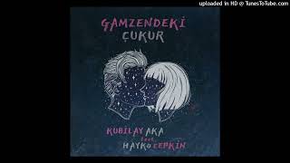 Kubilay Aka ft Hayko Cepkin  Gamzendeki Çukur Filter Enstrumental amp Arka Vokaller [upl. by Thinia]