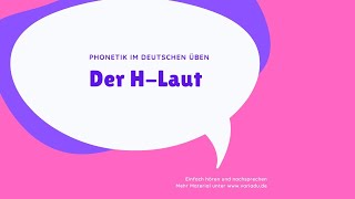 Phonetik im Deutschen üben Der HLaut [upl. by Susanne]