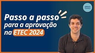 Passo a passo para aprovação na ETEC  Vestibulinho ETEC 20252024 [upl. by Nanah357]