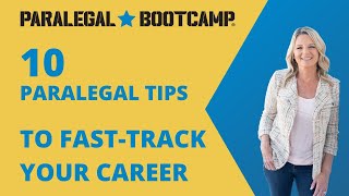 10 Paralegal Tips to FastTrack Your Career [upl. by Killie]