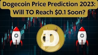 DOGECOİN Price Prediction 2023  DOGECOİN News Today  DOGECOİN Technical Analysis [upl. by Venu]