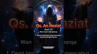 Murottal alquran merdu SURAH AN NAZIAT Ayat 1 5 Malaikat Pencabut nyawa [upl. by Akeemahs238]