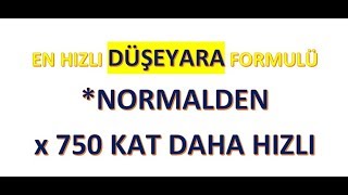 En Hızlı Düşeyara Formülü  Normalden 750 Kat Daha Hızlı Düşeyara Kullanmak [upl. by Adnoluy]