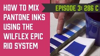 Wilflex Epic RIO Mixing Series Ep3  How to mix Pantone 286C for Screen Printing [upl. by Ris]