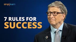 7 Rules For Success  7 Best Lessons From Bill Gates  Bill Gates Motivational Speech  Simplilearn [upl. by Genie]