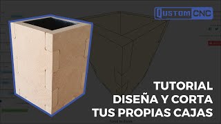 TUTORIAL  COMO DISEÑAR Y FABRICAR CAJAS MADERA CON ROUTER CNC Y PLATAFORMA MAKER CASE  QUSTOM CNC [upl. by Aistek]