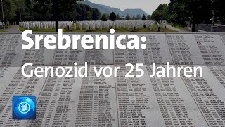 Massaker von Srebrenica jährt sich zum 25 Mal [upl. by Rebmit384]