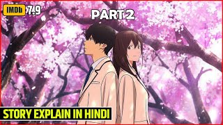 I Want To Eat Your Pancreas 2018  PART 2  Anime Explain in Hindi [upl. by Yliah519]