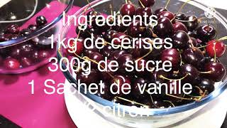 Confiture de cerises recettes faciles مربى الكرز سرنجاحها حب الملوك طريقة سهلة و مميزة 2021 [upl. by Elon400]