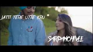 Jatti tere utte kru sarpanchi ve  Sidhu moose wala  lyrics [upl. by Aidnac]