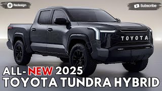 2025 Toyota Tundra Hybrid Unveiled  The Evolution Of Performance [upl. by Vasti]