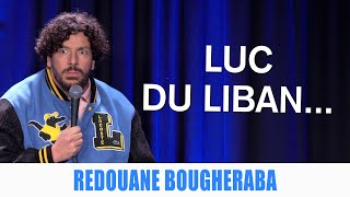 LUC DU LIBAN  REDOUANE BOUGHERABA [upl. by Henrik]