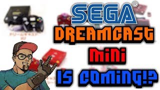 Sega Dreamcast Mini Is Coming [upl. by Hong]