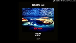 Burna Boy – Pree Me Global Dance DJ Tunez X D3AN Remix [upl. by Nyvlem]