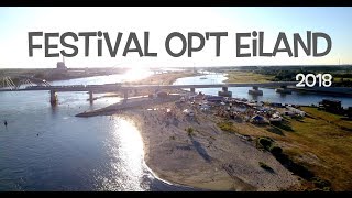 Nijmegen vierdaagsefeesten 2018  Festival op t eiland [upl. by Ulrich]