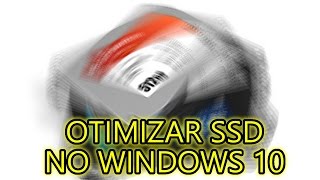 Vale a pena desfragmentar o SSD no Windows 10 E no 7 [upl. by Dreyer596]