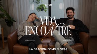 Majo y Dan  Cómo SI orar  Tercera Temporada Vida Encontré Ep23 [upl. by Townie719]