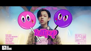 LIL LEAGUE Lollipop Music Video [upl. by Terrel]