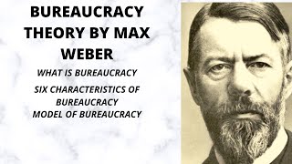 Theory of Bureaucracy by Max WeberSix characteristics of Bureaucracy in sociology sociologyraees [upl. by Hashim552]