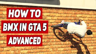 GTA 5  All BMX TRICKS Tutorial ADVANCED GTA V How To BMX Stunt [upl. by Dimond]