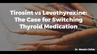 Tirosint vs Levothyroxine  The case for Switching Thyroid Medication [upl. by Charla]