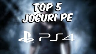 Top 5  Jocuri pe PlayStation 4 PS4 [upl. by Itsrik413]