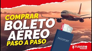 Cómo COMPRAR un BOLETO de AVIÓN por INTERNET PASO por PASO TODAS LAS AEROLINEAS [upl. by Radbun]