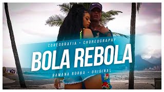 Bola Rebola  Anitta J Balvin  MC Zaac e Tropkillaz COREOGRAFIACHOREOGRAPHY  Ramana Borba [upl. by Assetniuq16]