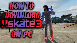 How To Download Skate 3 On PC in 2024 My RPCS3 Settings [upl. by Dnalrah967]