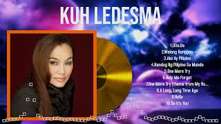 Best Songs of Kuh Ledesma full album 2024  Top 10 songs [upl. by Annice406]