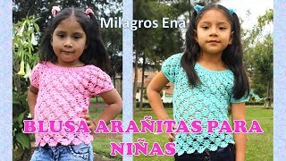 Blusa Tejida a crochet para Niñas en punto Arañitas o Piñitas paso a paso  MILAGROS ENA [upl. by Krisha]