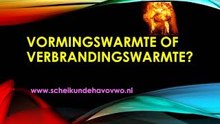 Vormingswarmte verbrandingswarmte en reactiewarmte wat is het verschil en hoe reken je ermee [upl. by Thar]