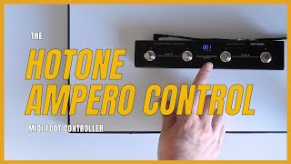 Hotone Ampero Control Midi Controller Pros and Cons [upl. by Nama]