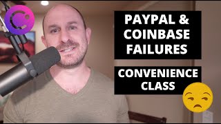 Celsius Continues To Disappoint PayPal amp Coinbase Issues Plus Convenience Class [upl. by Yrgoerg]