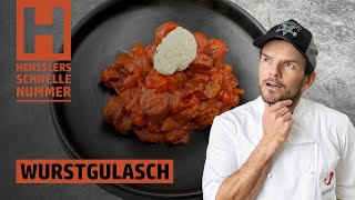 Schnelles Wurstgulasch Rezept von Steffen Henssler [upl. by Notsae945]