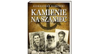 Kamienie Na Szaniec Aleksander Kamiński Audiobook🎧 [upl. by Ellednahc]