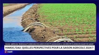 Stress hydrique au Maroc  quelles perspectives pour la saison agricole 2024 [upl. by Acimad]