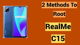 How to Root Realme C15 and Unlock Bootloader [upl. by Stalder]