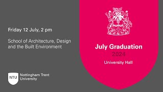 2pm  Ceremony 12 NTU Graduation 12 July 2024  Architecture Design and the Built Environment [upl. by Qerat]