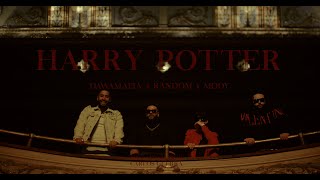 DawaMafia x Random x Mody  Harry Potter Vidéoclip Officiel [upl. by Rinna736]