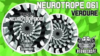 quotDystopiaquot  Verdure  Neurotrope records 061 [upl. by Brelje561]