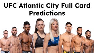 My Full Card Predictions for UFC Atlantic City [upl. by Ahsiyt783]