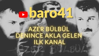 Azer Bülbül  Simdiki zaman baro41 [upl. by Bullock7]