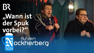 quotWann ist der Spuk vorbeiquot  Singspiel  Auf dem Nockherberg 2024  BR Kabarett amp Comedy [upl. by Imotih]