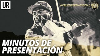 MINUTOS DE PRESENTACIÓN  FMS INTERNACIONAL GRAN FINAL  Temporada 20192020 [upl. by Dosh]