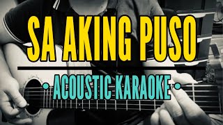 Sa Aking Puso Slow Version  Ariel Rivera Acoustic Karaoke [upl. by Ahtnama]