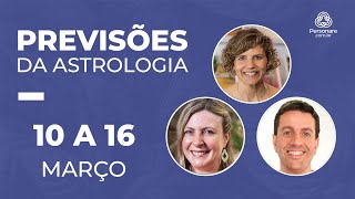 PREVISÕES DA ASTROLOGIA DE 10 A 16 DE MARÇO │ PERSONARE [upl. by Rosmunda]