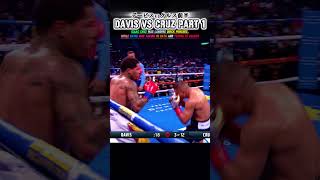 Davis vs Isaac Cruz Part1デービスvsイサッククルス前半boxing gervontadavis isaaccruz teofimolopez ryangarcia [upl. by Ystap]