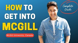 MCGILL UNIVERSITY  STEP BY STEP GUIDE ON HOW TO GET IN MCGILL  College Admission [upl. by Ailaham]