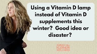 Using a vitamin D lamp during winter instead of vitamin D supplements [upl. by Dlanger]